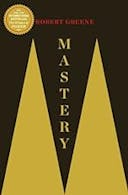 Cover image of book titled Mastery (The Modern Machiavellian Robert Greene Book 1)