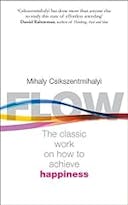 Cover image of book titled Flow: The Psychology of Happiness