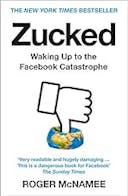 Cover image of book titled Zucked: Waking Up to the Facebook Catastrophe