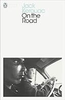 Cover image of book titled On the Road (Penguin Modern Classics)