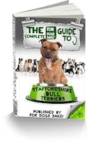 Cover image of book titled The Complete Guide to Staffordshire Bull Terriers
