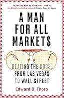 Cover image of book titled A Man for All Markets: Beating the Odds, from Las Vegas to Wall Street