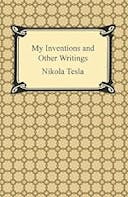 Cover image of book titled My Inventions and Other Writings